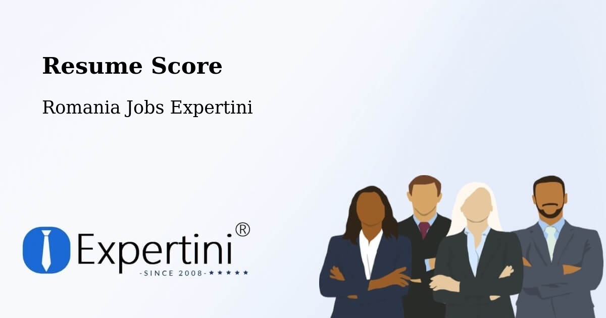 Resume Score & Job Description Match Tool – Târnova - Romania Jobs Expertini